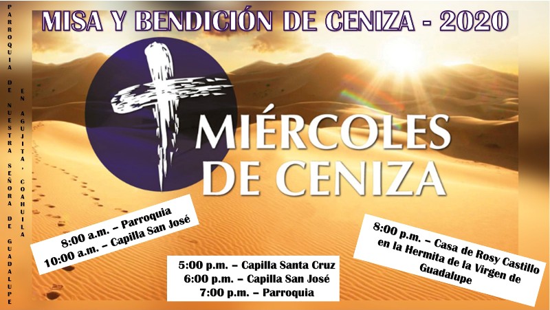 PARROQUIA GUADALUPE INVITA AL MIÉRCOLES DE CENIZA EN AGUJITA