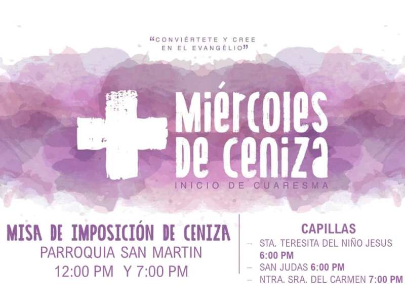 PARROQUIA SAN MARTÍN DE PORRES INVITA AL MIÉRCOLES DE CENIZA EN ACUÑA