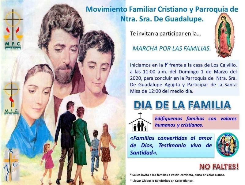 PARROQUIA GUADALUPE INVITA A LA MARCHA POR LAS FAMILIAS EN AGUJITA