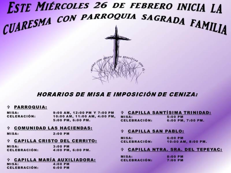 PARROQUIA DE LA SAGRADA FAMILIA INVITA AL MIÉRCOLES DE CENIZA EN PIEDRAS NEGRAS