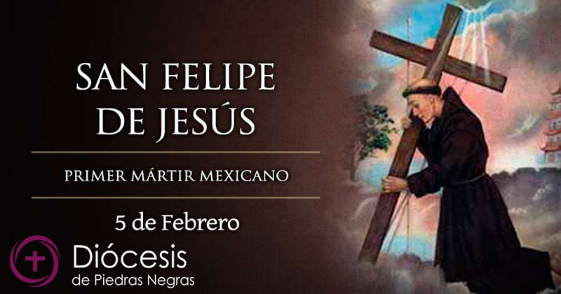 Hoy se celebra a San Felipe de Jesús, primer mártir mexicano