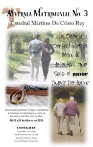 ALVERNIA MATRIMONIAL INVITA A SU RETIRO #3 EN PIEDRAS NEGRAS