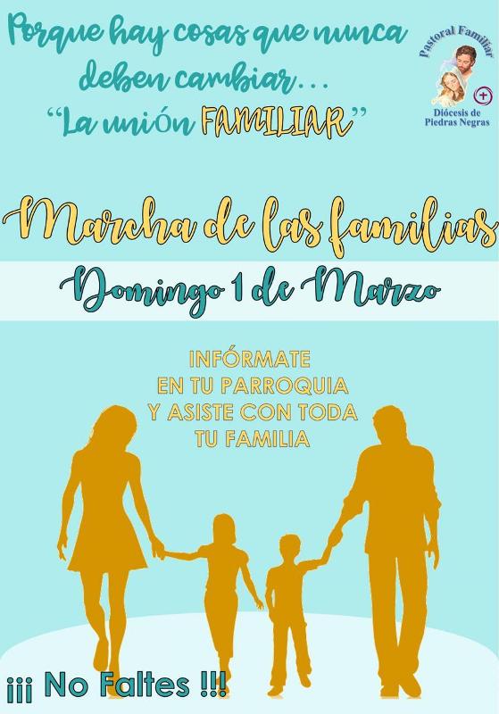 PASTORAL FAMILIAR INVITA A LA MARCHA DE LAS FAMILIAS