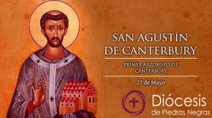 Hoy es la fiesta de San Agustín de Canterbury, el apóstol de Inglaterra