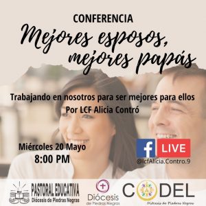 SE INVITA A LA CONFERENCIA “MEJORES ESPOSOS, MEJORES PAPAS”