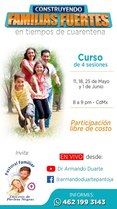 SE INVITA AL CURSO “CONSTRUYENDO FAMILIAS FUERTES EN TIEMPOS DE CUARENTENA”