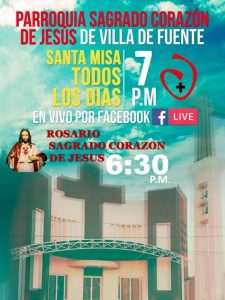 PARROQUIA SAGRADO CORAZÓN DE VILLA DE FUENTE INVITA TODOS LOS DÍAS A SU TRANSMISIÓN EN VIVO