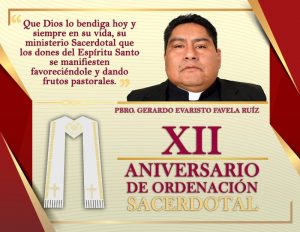 XII ANIVERSARIO SACERDOTAL PBRO. GERARDO EVARISTO FABELA RUÍZ