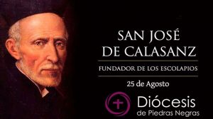 Hoy se celebra a San José de Calasanz, Fundador de los Escolapios