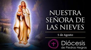 Hoy es la fiesta de la Virgen de las Nieves y el milagro que regaló a unos esposos