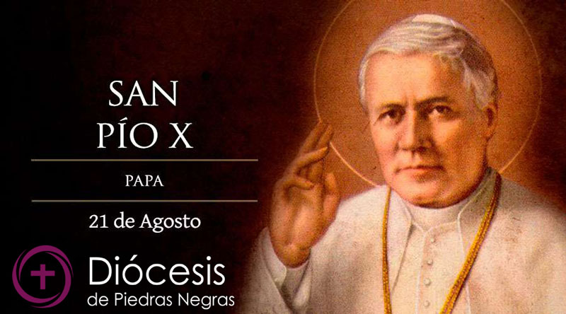 Hoy celebramos a San Pío X, el Papa de la Eucaristía