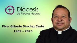 FUNERALES DEL PADRE GILBERTO SÁNCHEZ CANTÚ