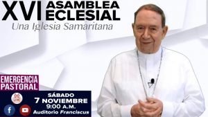 VIDEO: MONS. ALONSO G. GARZA INVITA A LA “XVI ASAMBLEA ECLESIAL 2020”