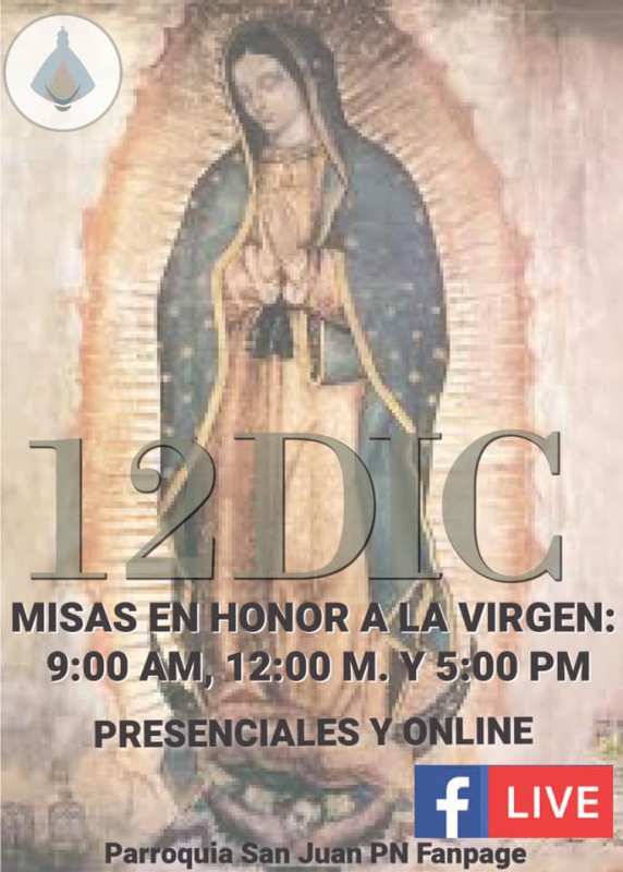 PARROQUIA SAN JUAN PIEDRAS CELEBRA A LA VIRGEN DE GUADALUPE EN SU DÍA