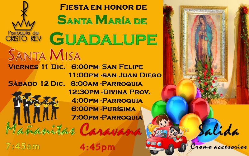 PARROQUIA CRISTO REY CELEBRA LA FIESTA EN HONOR DE SANTA MARÍA DE GUADALUPE