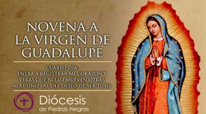 Cuarto Día de la Novena a la Virgen de Guadalupe