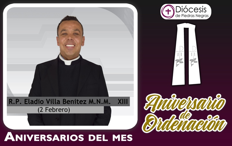 XIII ANIVERSARIO SACERDOTAL R.P. ELADIO VILLA BENITEZ