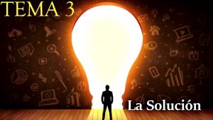 PLATICAS CUARESMALES: TEMA 3.- LA SOLUCIÓN