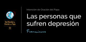 Personas con depresión en la oración del Papa – Video