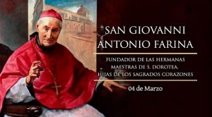 Hoy se conmemora a San Giovanni Antonio Farina, el obispo con “olor a oveja”