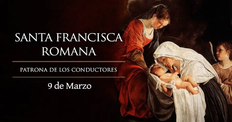 Hoy celebramos a Santa Francisca Romana, patrona de los automovilistas