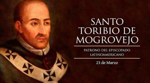 Hoy es la fiesta de Santo Toribio de Mogrovejo, patrono y modelo de los obispos de América Latina