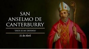 Hoy se celebra a San Anselmo de Canterbury, quien nos anima a dar razón de nuestra fe