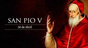 Hoy celebramos a San Pío V, el Papa que salvó a la Iglesia y Europa en el momento más crítico