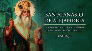 Hoy celebramos a San Atanasio, obispo que fue expulsado de su tierra natal por defender la verdad