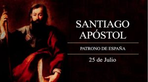 Hoy es la fiesta del apóstol Santiago, Patrono de España, el “más atrevido y valiente”