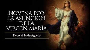 Hoy se inicia la novena por la Asunción de la Virgen María