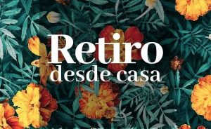 Retiro de septiembre #DesdeCasa (2022)