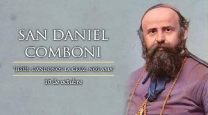 Hoy celebramos a San Daniel Comboni, apóstol de Cristo en África