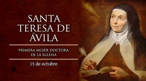 Hoy se celebra a Santa Teresa de Jesús, la primera mujer Doctora de la Iglesia