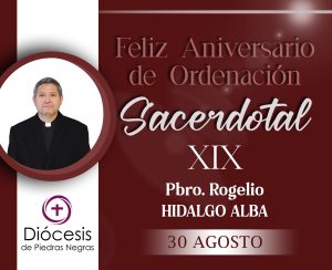 ANIVERSARIO SACERDOTAL PBRO. ROGELIO