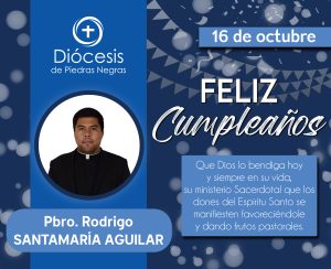 ¡FELIZ CUMPLEAÑOS, PADRE RODRIGO!