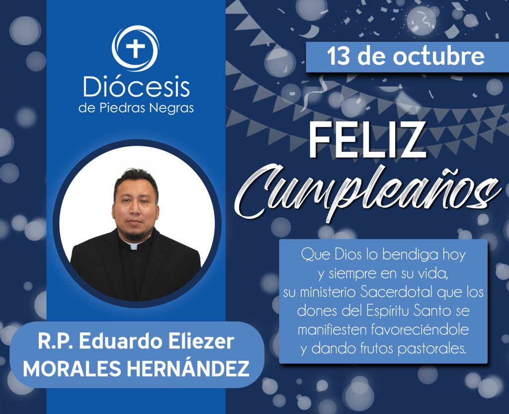 ¡FELIZ CUMPLEAÑOS, PADRE EDUARDO!