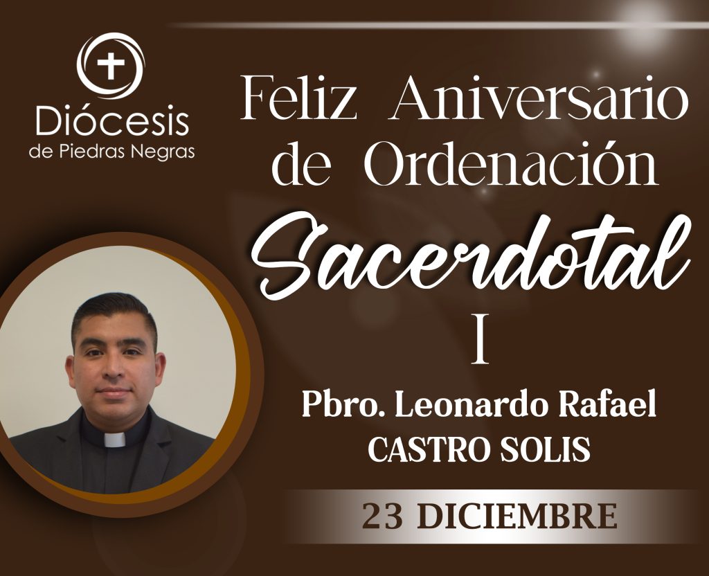 1 ANIVERSARIO SACERDOTAL DEL PBRO. LEONARDO