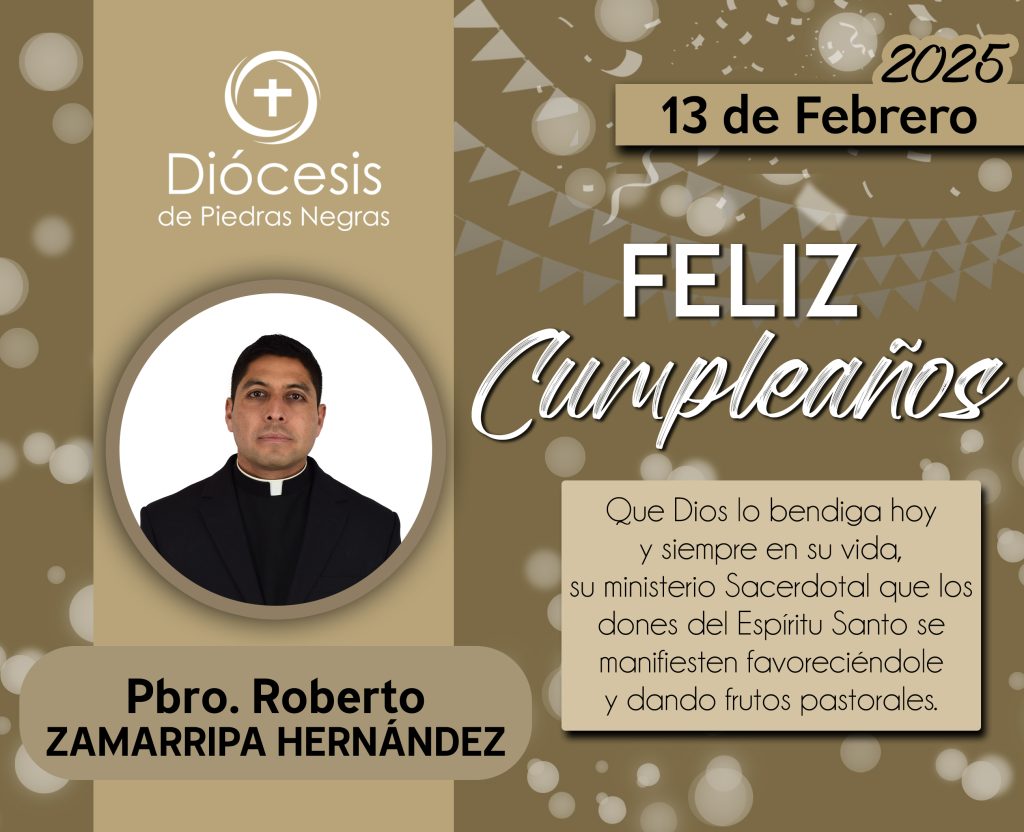 ¡FELIZ CUMPLEAÑOS, PADRE ROBERTO!