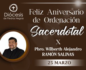 10 ANIVERSARIO SACERDOTAL DEL PBRO. WILBERTH