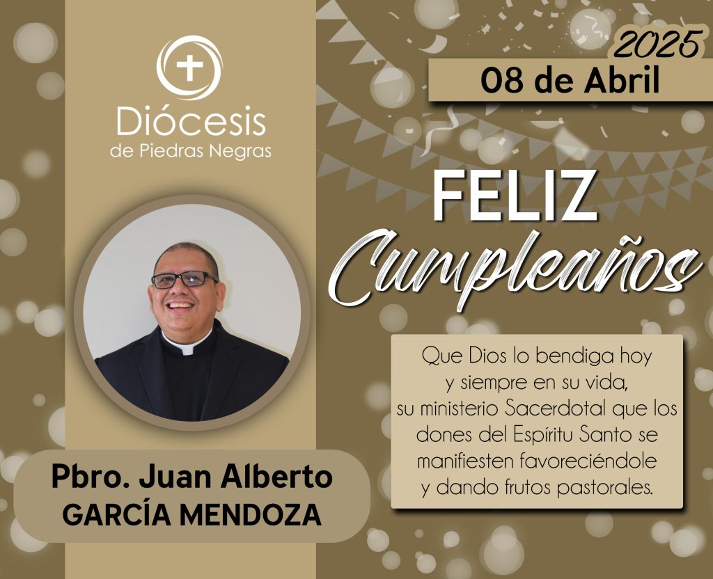 ¡FELIZ CUMPLEAÑOS, PADRE JUAN ALBERTO!