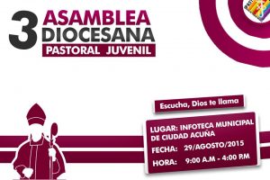 3 ASAMBLEA DIOCESANA DE PASTORAL JUVENIL