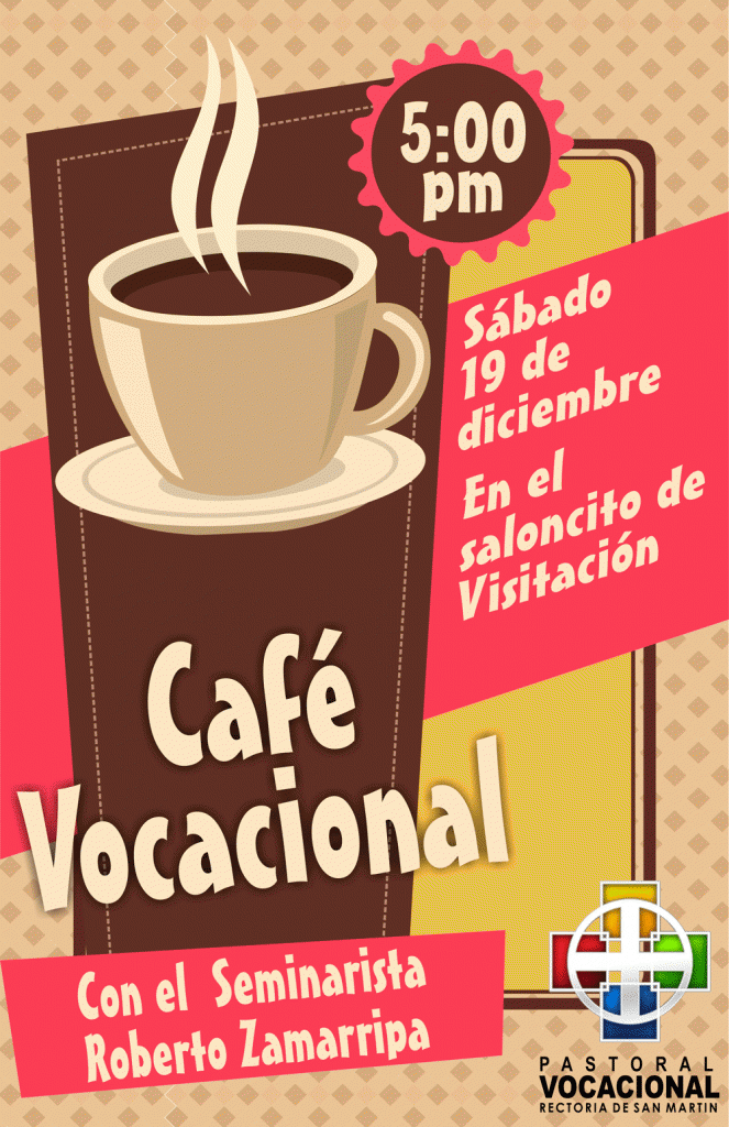 CAFÉ VOCACIONAL CON ROBERTO ZAMARRIPA